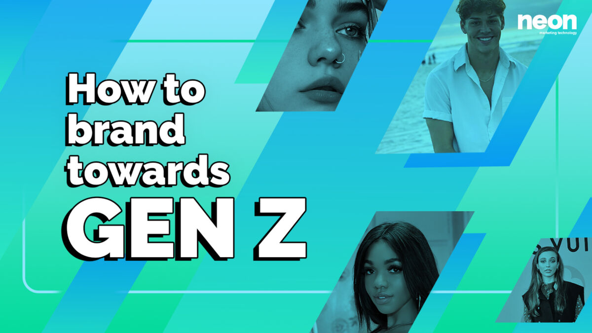 How to brand towards Gen Z - Neon Marketing Technology